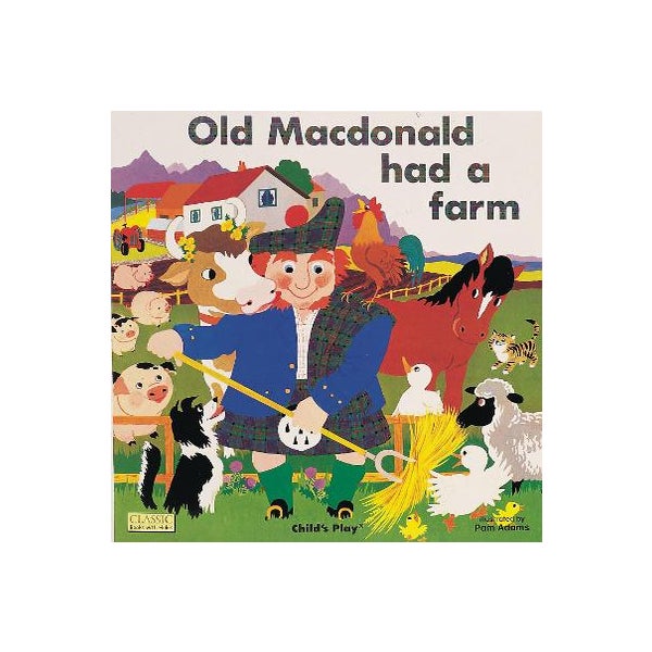 Old Macdonald had a Farm -