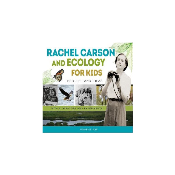 Rachel Carson and Ecology for Kids -