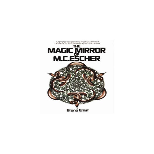 The Magic Mirror of M.C. Escher -