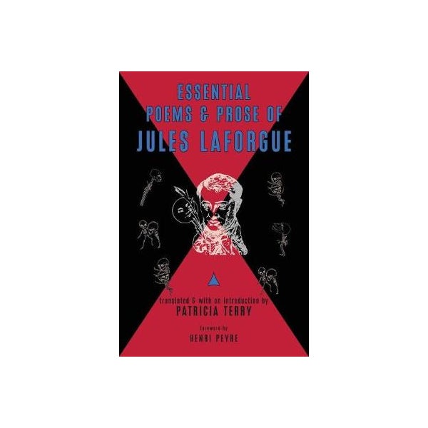 Essential Poems and Prose of Jules Laforgue -