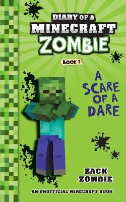 Diary Of A Minecraft Zombie Book 1 By Zack Zombie Paper Plus