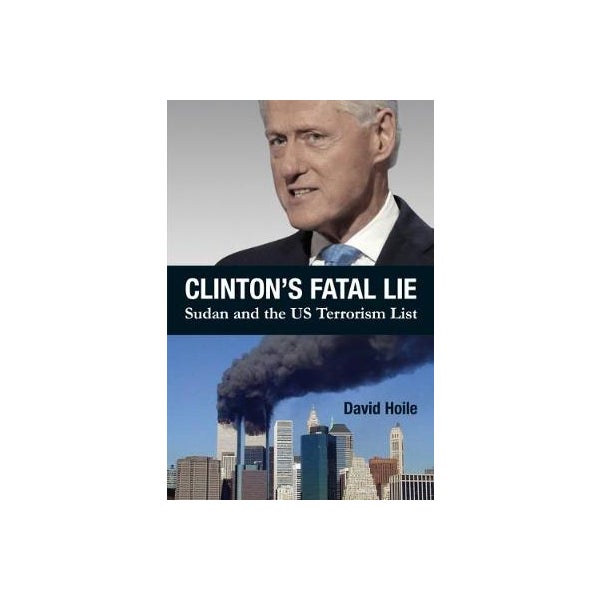 Clinton's Fatal Lie -