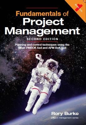 Fundamentals of Project Management 2ed by Rory Burke Paper Plus