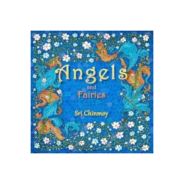 Angels and Fairies -