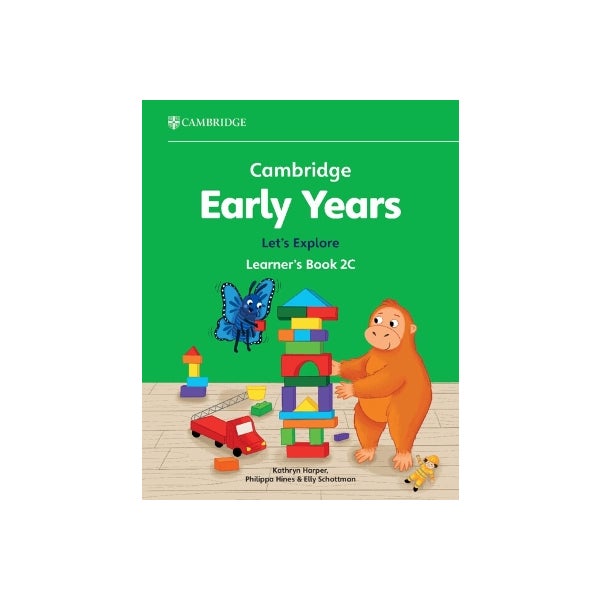 Cambridge Early Years Let's Explore Learner's Book 2C by Kathryn Harper ...