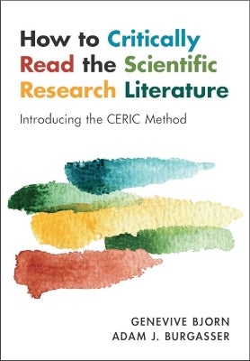 How to Critically Read the Scientific Research Literature by Genevive ...