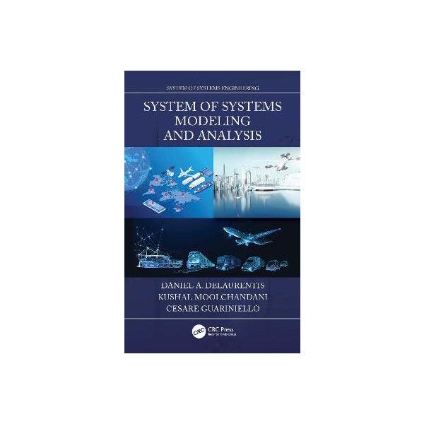 System Modelling Methods Books System of Systems Modeling and Analysis by Daniel A. DeLaurentis ...