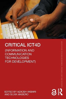 Critical ICT4D (Information and Communication Technologies for ...
