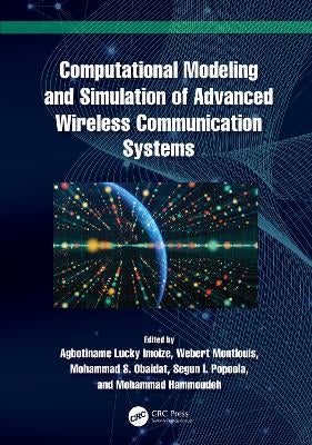 Computational Modeling and Simulation of Advanced Wireless ...