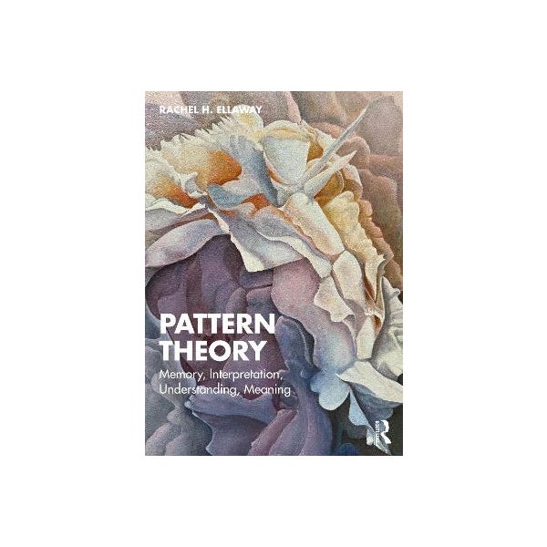 Pattern Theory by Rachel H. Ellaway | Paper Plus