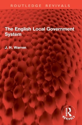 The English Local Government System by J. H. Warren | Paper Plus
