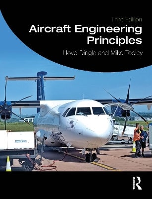 Aircraft Engineering Principles by Lloyd Dingle, Mike Tooley | Paper Plus