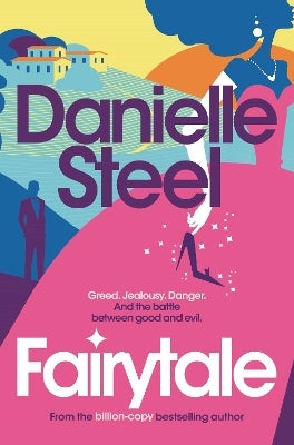 thumbnail image 2 of Fairytale: A Novel By Danielle Steel – Hardcover (2017) – Good Condition 2 of 4