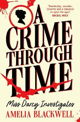A Crime Through Time by Amelia Blackwell | Paper Plus
