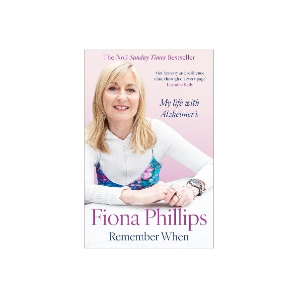 Remember When By Fiona Phillips Paper Plus Remember When By Fiona Phillips Paper Plus