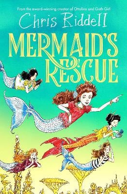 A Mermaid's Rescue by Chris Riddell | Paper Plus