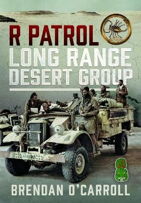 R Patrol Long Range Desert Group by Brendan O'Carroll | Paper Plus