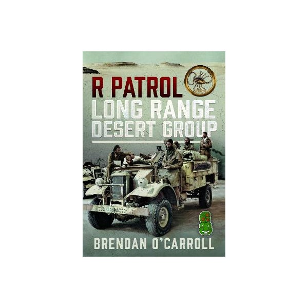 R Patrol Long Range Desert Group by Brendan O'Carroll | Paper Plus