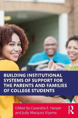 Building Institutional Systems of Support for the Parents and Families ...