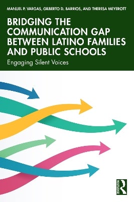 Bridging the Communication Gap between Latino Families and Public ...