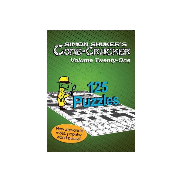 Simon Shukers Code Cracker Volume Twenty One By Simon Shuker Paper Plus simon-shukers-code-cracker-volume-twenty-one-by-simon-shuker-paper-plus