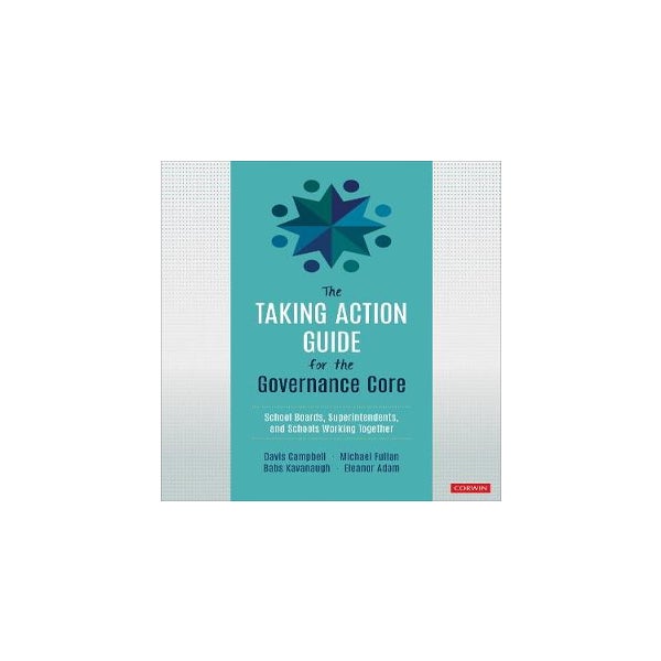 The Taking Action Guide for the Governance Core -