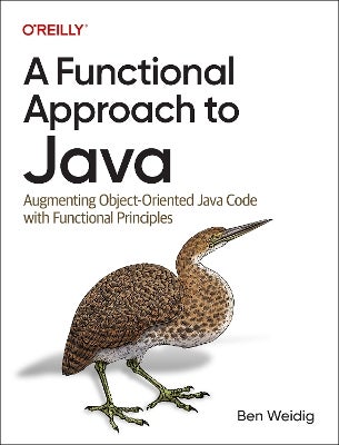 A Functional Approach to Java by Ben Weidig | Paper Plus