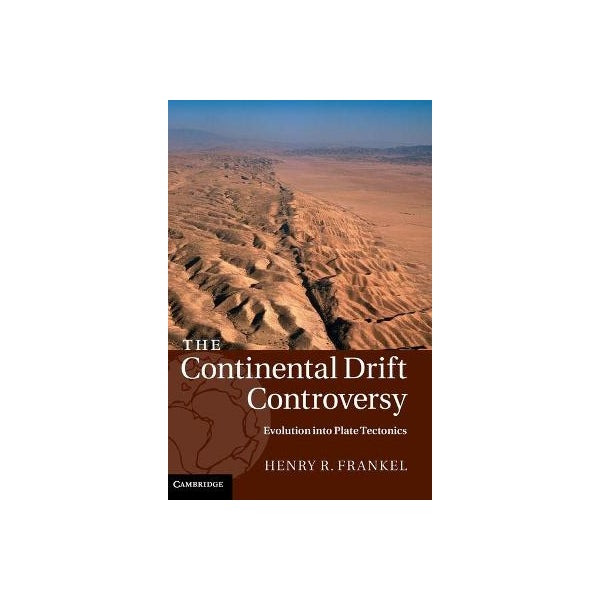 The Continental Drift Controversy -