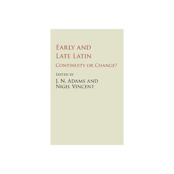 Early and Late Latin -