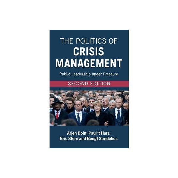 The Politics of Crisis Management -