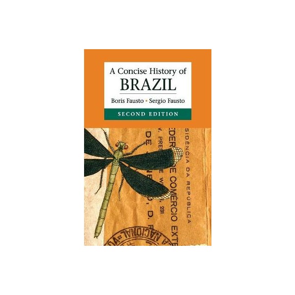 A Concise History of Brazil -