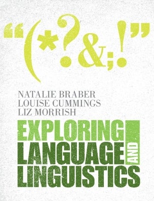 Exploring Language and Linguistics by Natalie Braber | Paper Plus