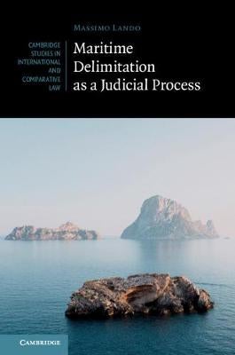 Plus　Maritime　Delimitation　as　Judicial　a　Process　by　Massimo　Lando　Paper