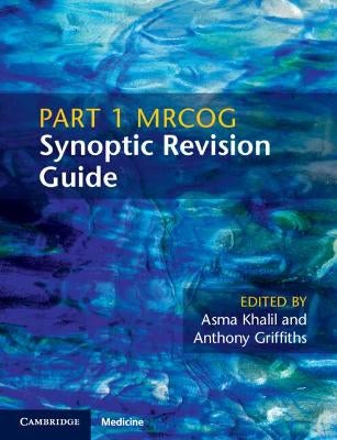Part 1 MRCOG Synoptic Revision Guide by | Paper Plus