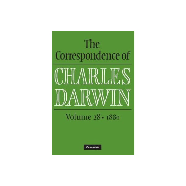 The Correspondence of Charles Darwin: Volume 28, 1880 -
