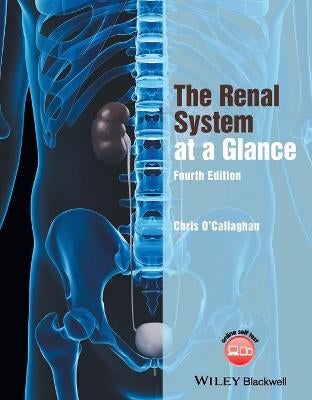 The Renal System At A Glance By Christopher O'Callaghan | Paper Plus