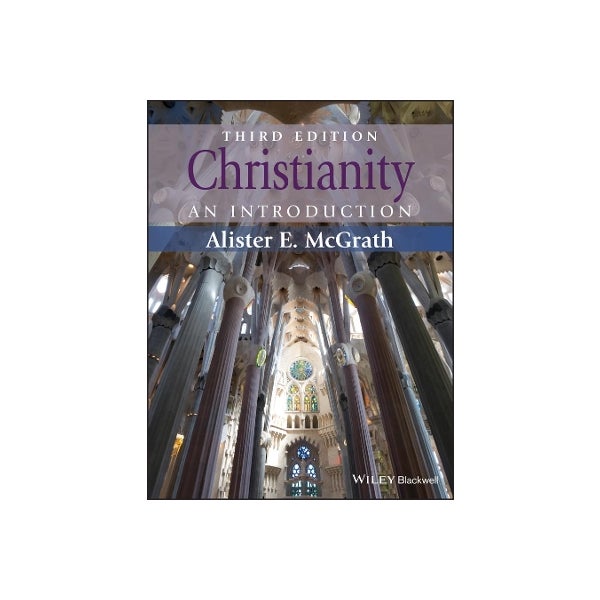 Christianity - An Introduction 3e -