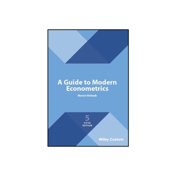 A Guide to Modern Econometrics -