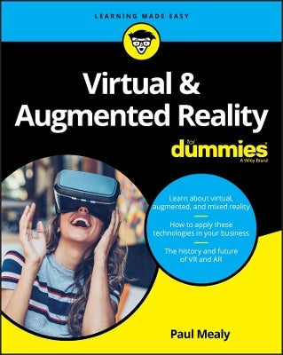 Virtual Augmented Reality For Dummies by Paul Mealy Paper Plus