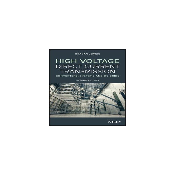 High Voltage Direct Current Transmission -