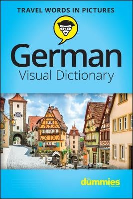 German Visual Dictionary For Dummies by The Experts at Dummies | Paper Plus