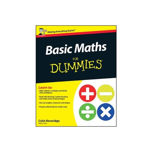 Basic Maths For Dummies by Colin Beveridge | Paper Plus
