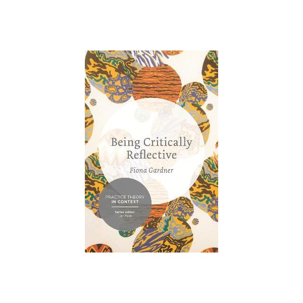 Being Critically Reflective -