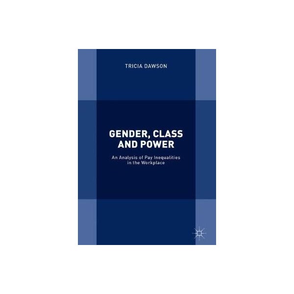 Gender, Class and Power -