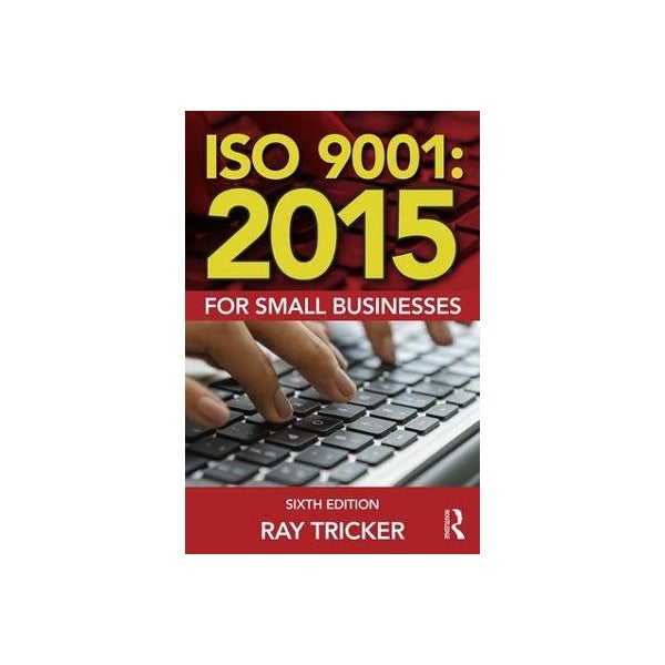 ISO 9001:2015 for Small Businesses -