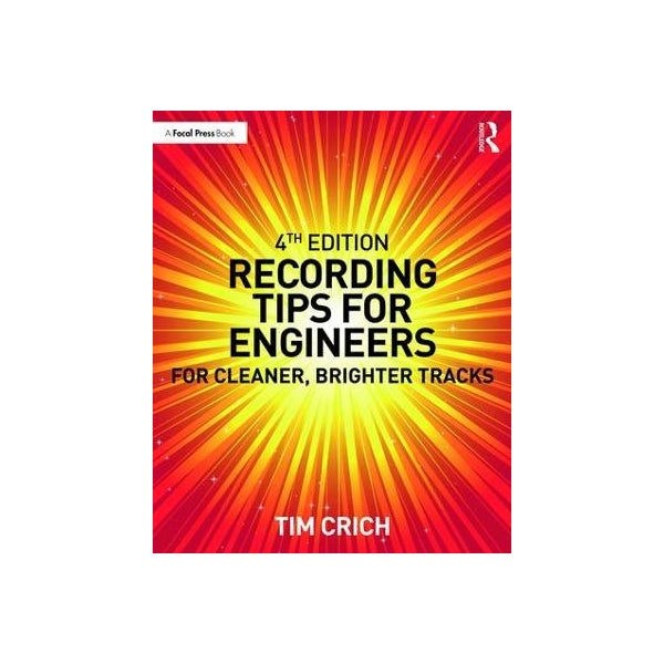 Recording Tips for Engineers -