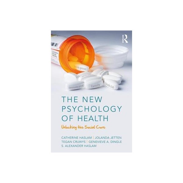 The New Psychology of Health -