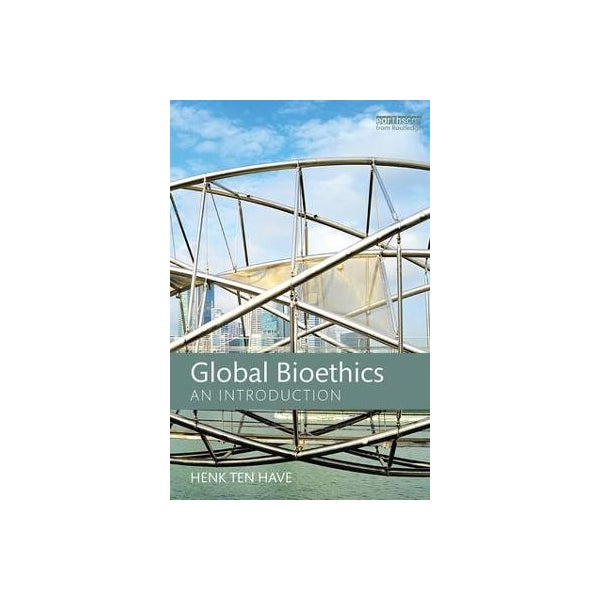 Global Bioethics -