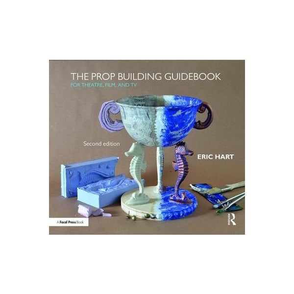 The Prop Building Guidebook -