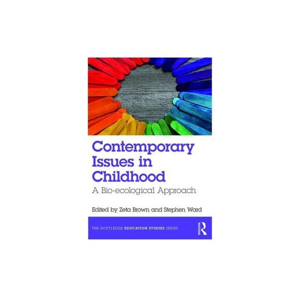Contemporary Issues in Childhood -